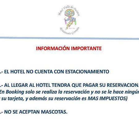 Hotel Valle De Oaxaca Dış mekan fotoğraf